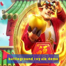 battleground royale demo